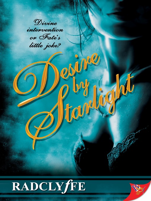 Title details for Desire by Starlight by Radclyffe - Available